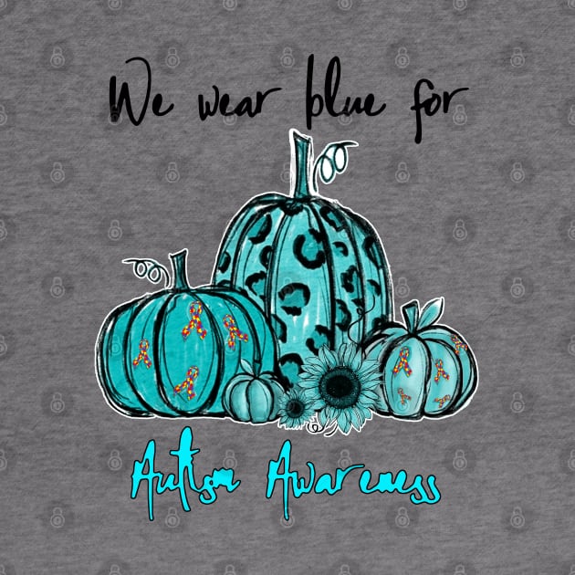 We Wear Blue For Autism Awareness Pumpkin Halloween Gift by HomerNewbergereq